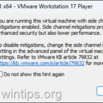 How to Disable Side Channel Mitigations in VMware Workstation Player.